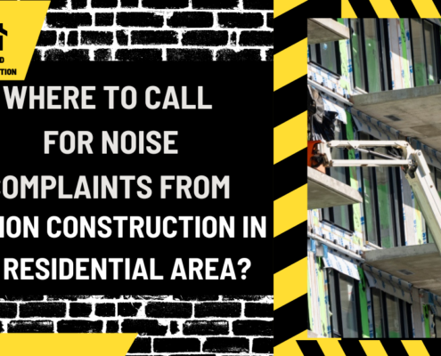 Where to Call for Noise Complaints from Union Construction in a Residential Area