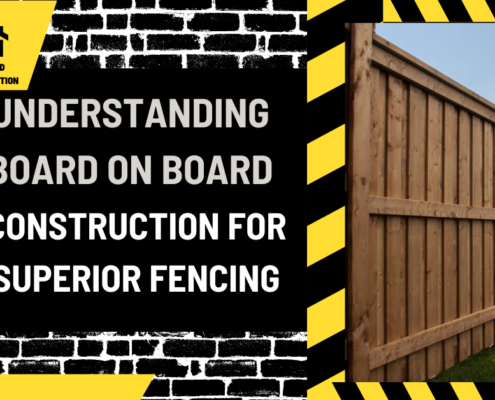 Understanding Board on Board Construction for Superior Fencing