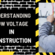 Understanding Low Voltage in Construction