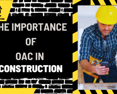 The Importance of OAC in Construction