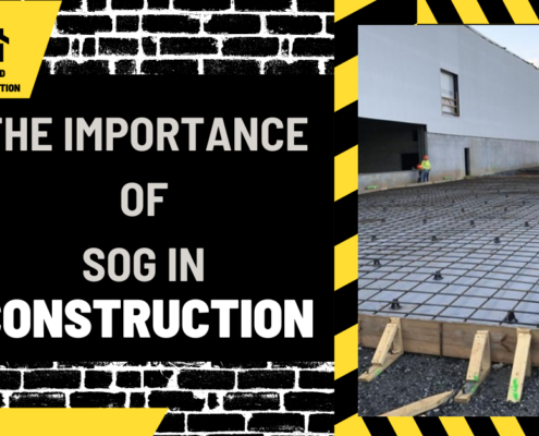 The Importance of Sog in Construction