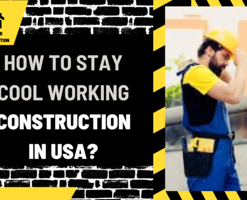 How to Stay Cool Working Construction in USA