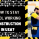 How to Stay Cool Working Construction in USA