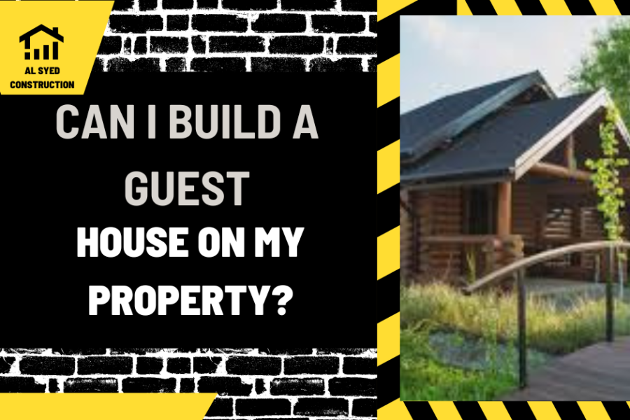 Can I Build a Guest House on My Property