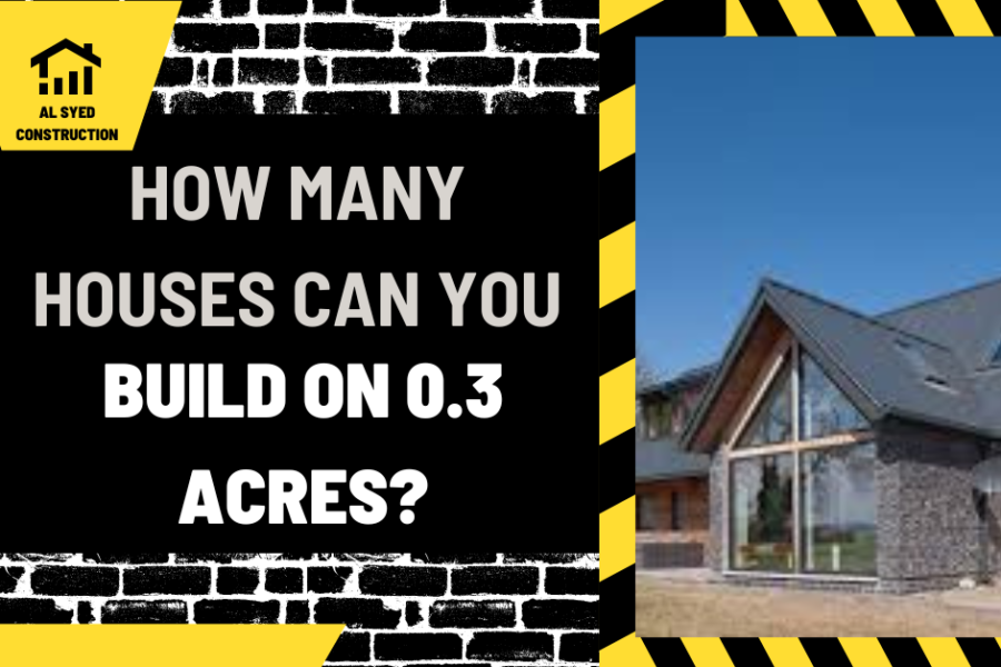 Maximizing Land Use: How Many Houses Can You Build on 0.3 Acres