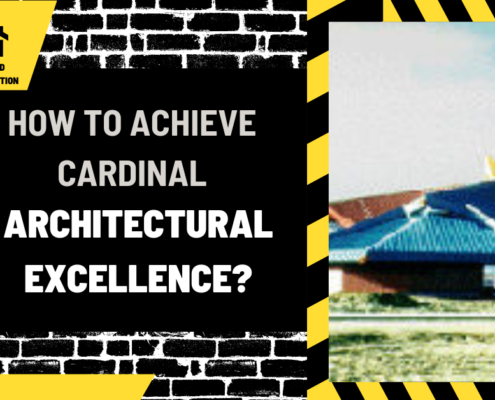 How to Achieve Cardinal Architectural Excellence