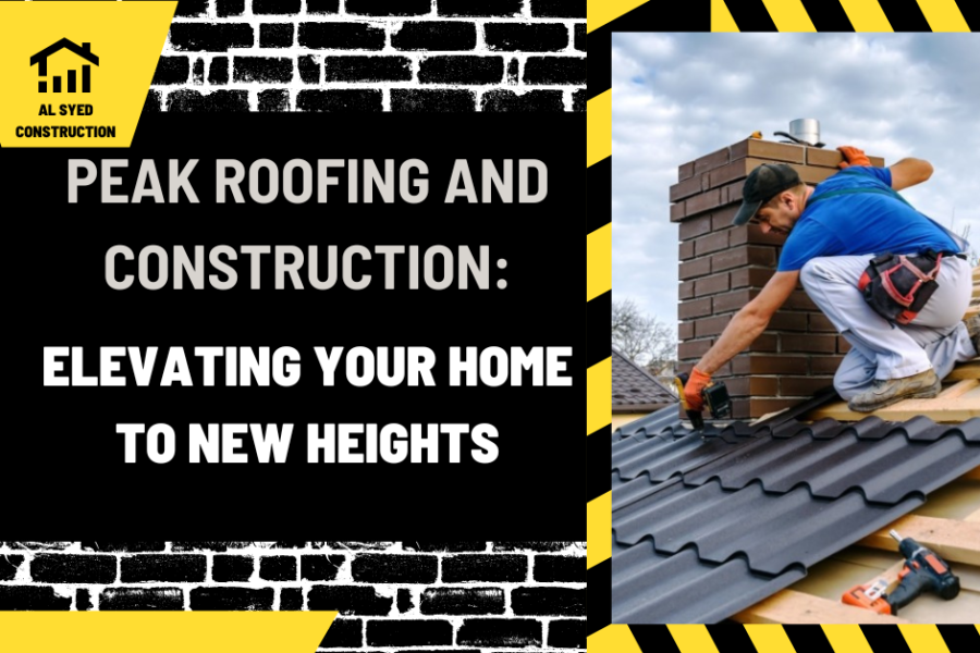 Peak Roofing and Construction: Elevating Your Home to New Heights