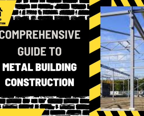 Comprehensive Guide to Metal Building Construction