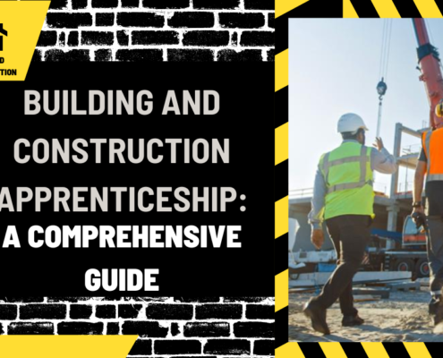 Building and Construction Apprenticeship: A Comprehensive Guide