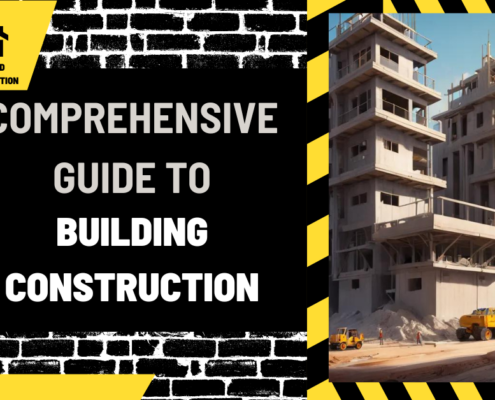 Comprehensive Guide to Building Construction