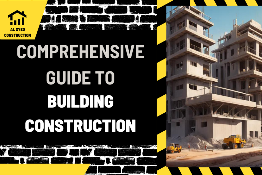 Comprehensive Guide to Building Construction