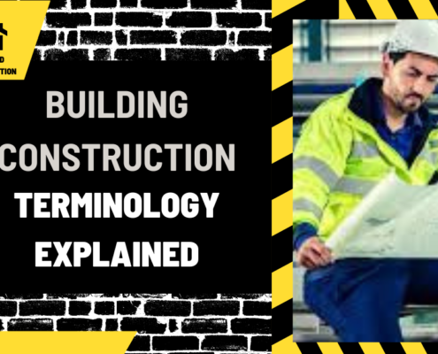 Building Construction Terminology Explained