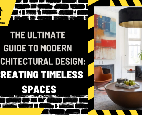 The Ultimate Guide to Modern Architectural Design: Creating Timeless Spaces