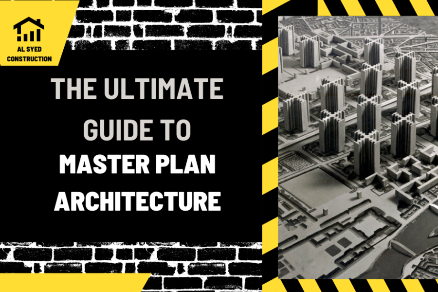 The Ultimate Guide to Master Plan Architecture