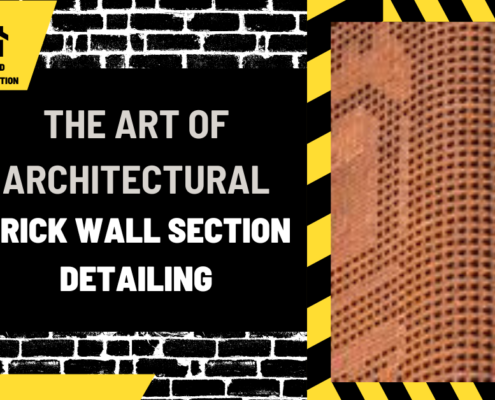 The Art of Architectural Brick Wall Section Detailing