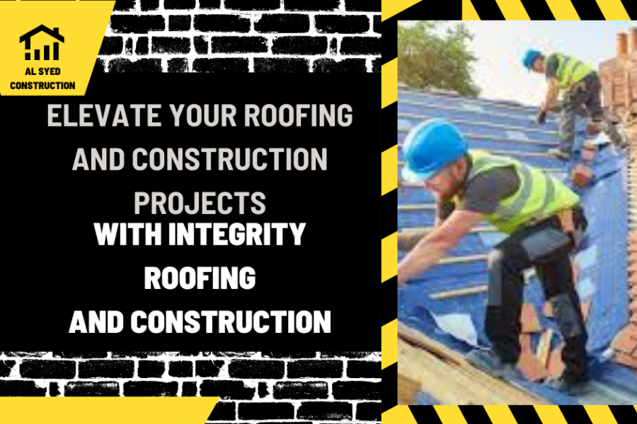 Elevate Your Roofing and Construction Projects with Integrity Roofing and Construction