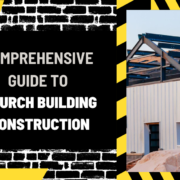 Comprehensive Guide to Church Building Construction