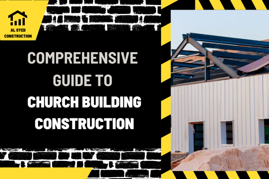 Comprehensive Guide to Church Building Construction