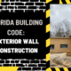 Florida Building Code: Exterior Wall Construction