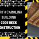 North Carolina Building Code Deck Construction