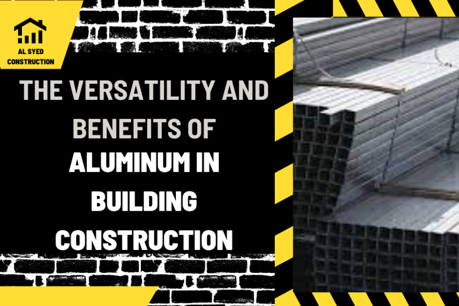 The Versatility and Benefits of Aluminum in Building Construction