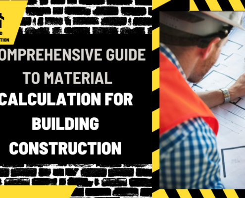 Comprehensive Guide to Material Calculation for Building Construction