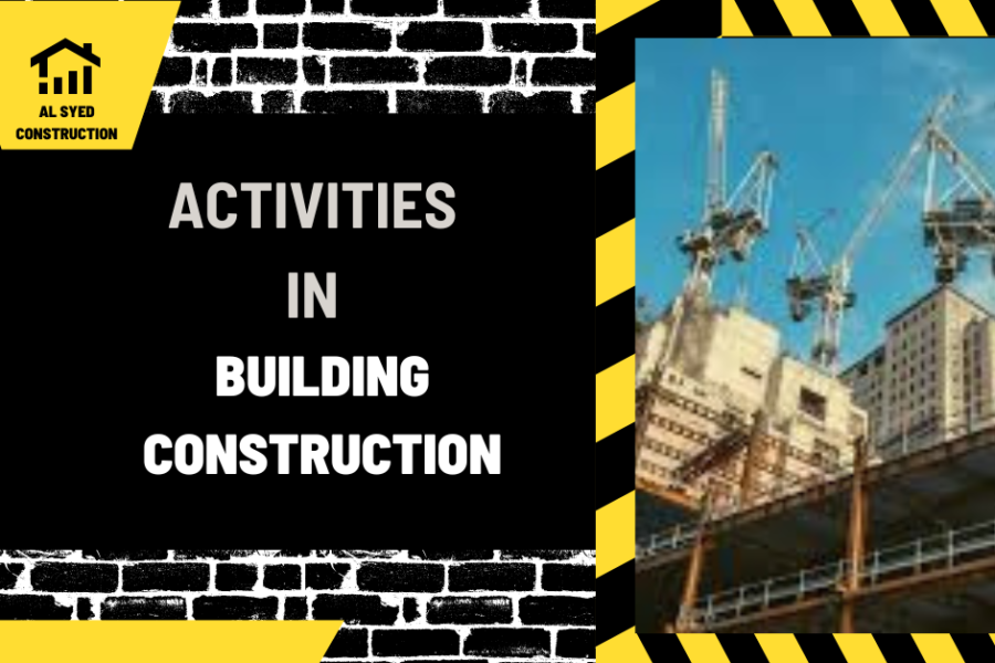 Activities in Building Construction