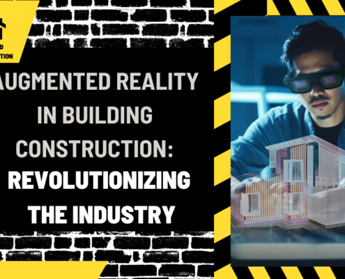 Augmented Reality in Building Construction: Revolutionizing the Industry