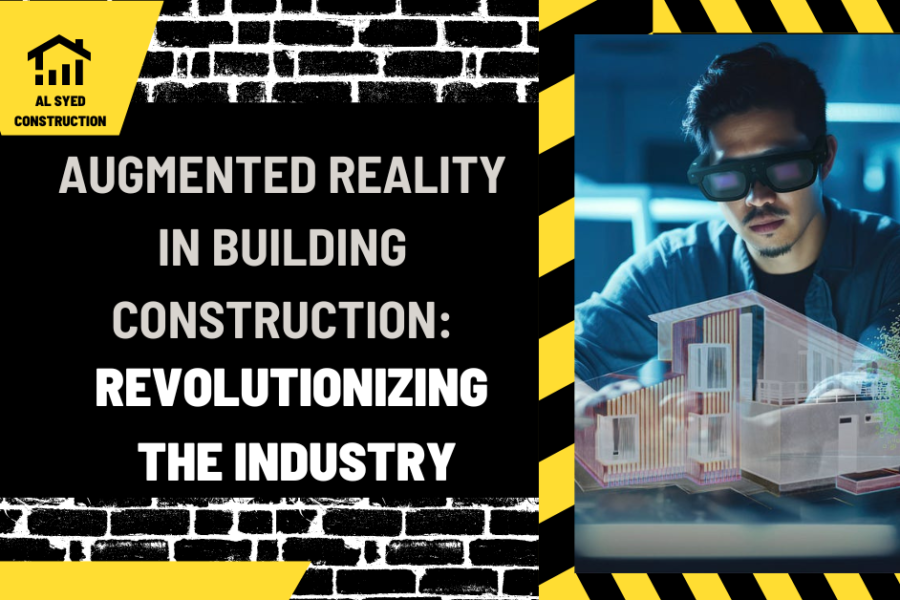 Augmented Reality in Building Construction: Revolutionizing the Industry