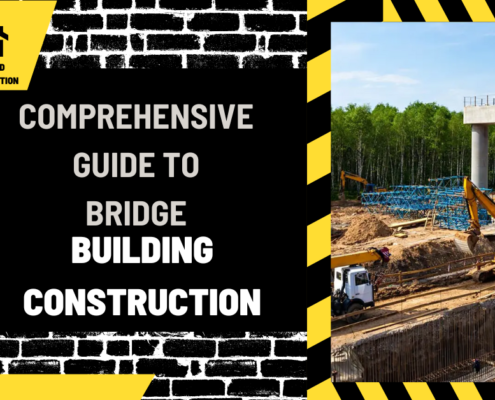 Comprehensive Guide to Bridge Building Construction