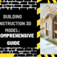 Building Construction 3D Model: A Comprehensive Guide