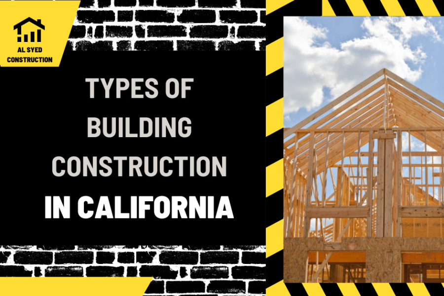 Types of Building Construction in California
