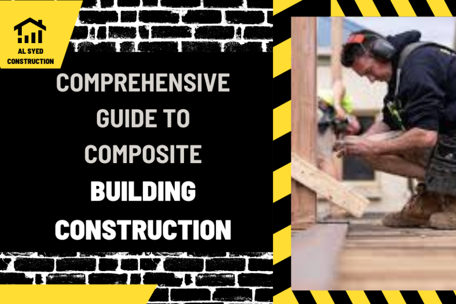 Comprehensive Guide to Composite Building Construction