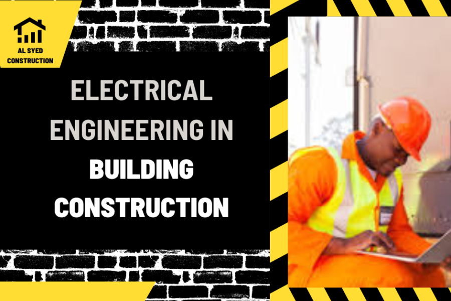 Electrical Engineering in Building Construction