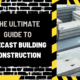 The Ultimate Guide to Precast Building Construction