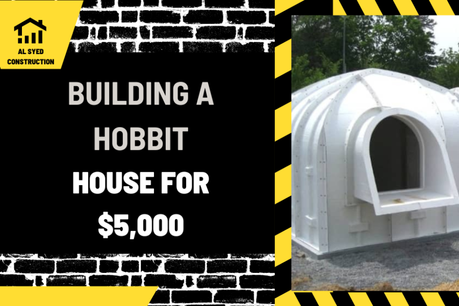 Building a Hobbit House for $5,000