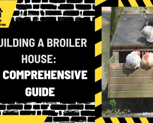 Building a Broiler House: A Comprehensive Guide