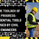 The Toolbox of Progress: Essential Tools Used by Civil Engineers