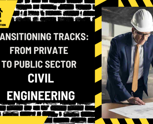 Transitioning Tracks: From Private to Public Sector Civil Engineering