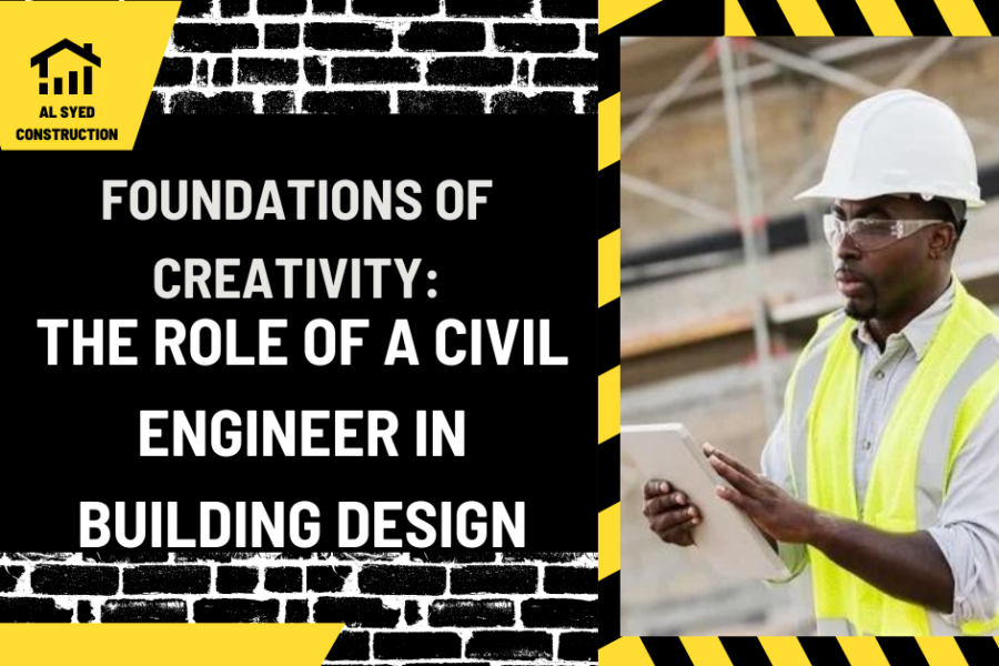 Foundations of Creativity: The Role of a Civil Engineer in Building Design