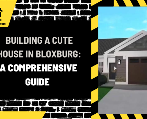 Building a Cute House in Bloxburg: A Comprehensive Guide