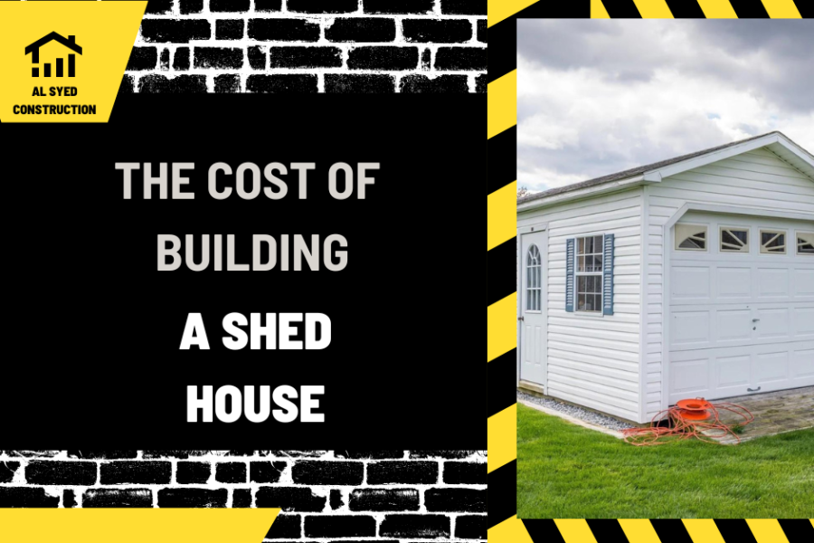 The Cost of Building a Shed House