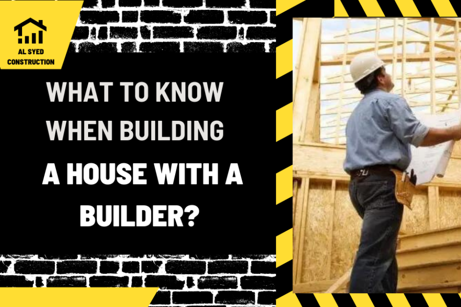 What to Know When Building a House with a Builder