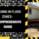 Building in Flood Zones: A Comprehensive Guide