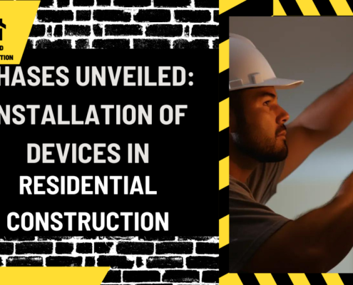 Phases Unveiled: Installation of Devices in Residential Construction