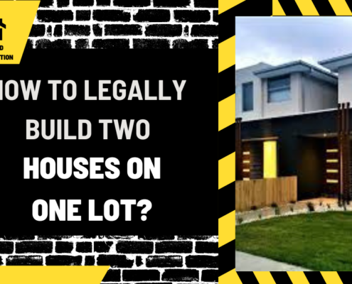 How to Legally Build Two Houses on One Lot