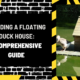 Building a Floating Duck House: A Comprehensive Guide