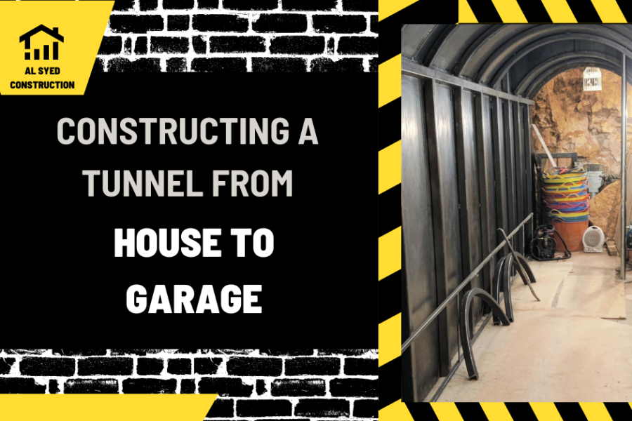 Constructing a Tunnel from House to Garage: A Comprehensive Guide