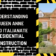 Architectural Elegance: Understanding Queen Anne and Italianate Residential Construction