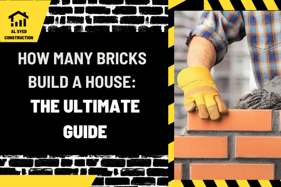 How Many Bricks Build a House: The Ultimate Guide